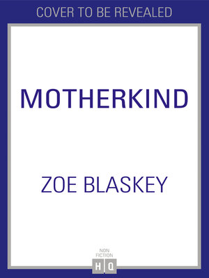 cover image of Motherkind